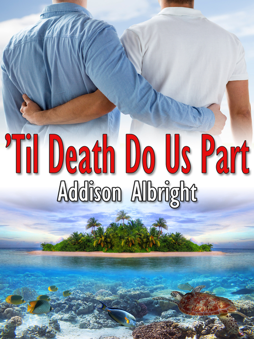 Title details for Til Death Do Us Part by Addison Albright - Available
